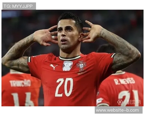 坎塞洛见面会因转会文件未完成延迟大批记者在外苦等无法入场